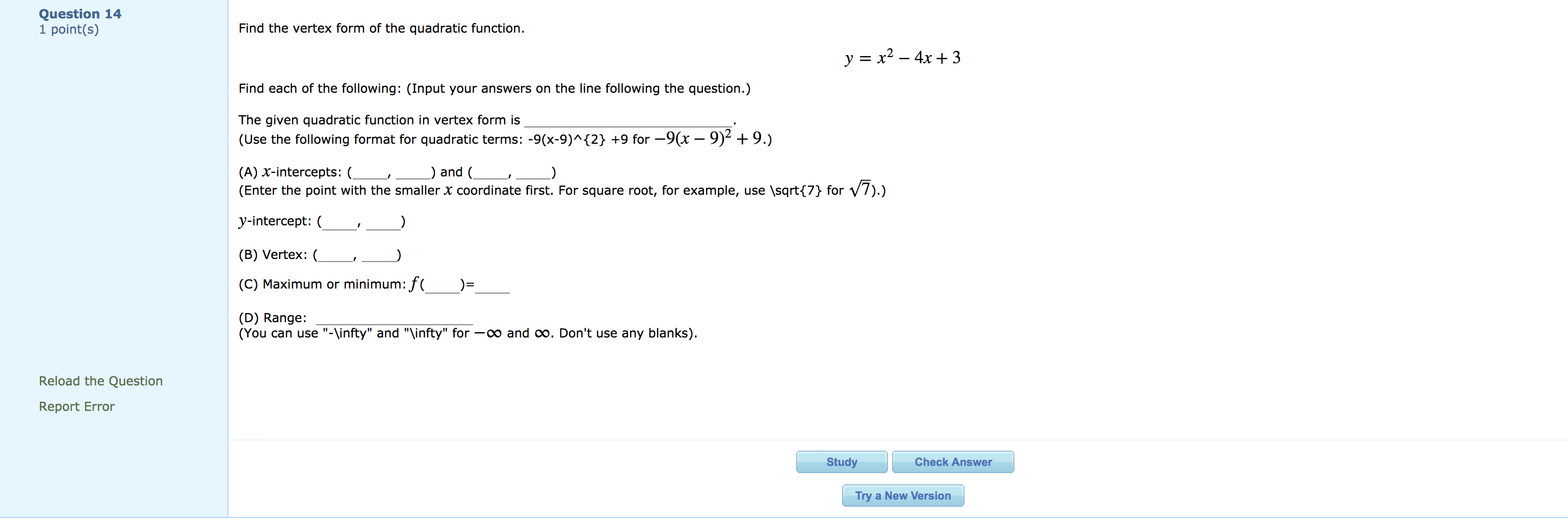 Solved Question 14 1 Point S Find The Vertex Form Of The Chegg Com