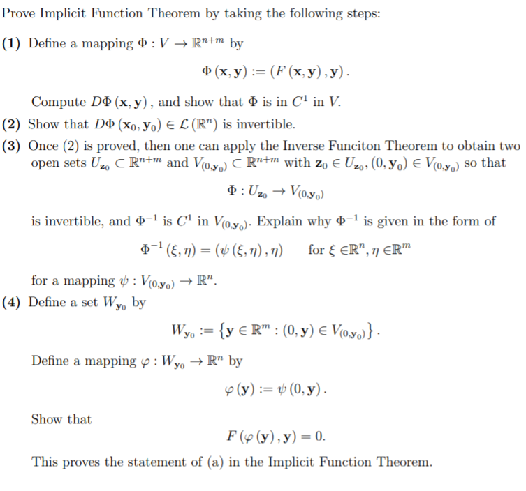 Prove Implicit Function Theorem By Taking The Foll Chegg Com