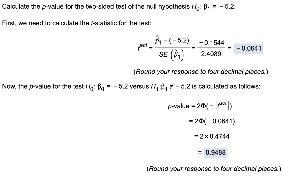 Solved Please Explain When Calculating The P Value In The Chegg