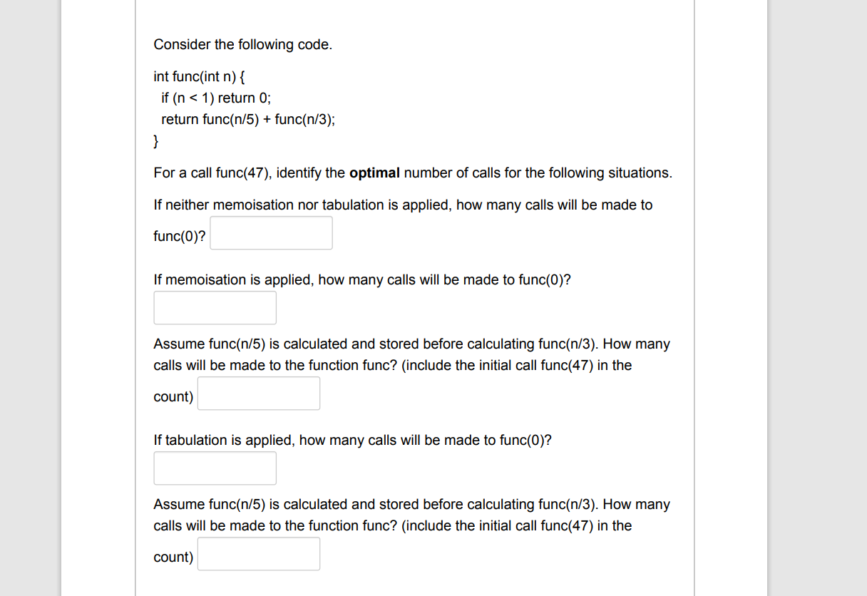 Solved consider the following code int func int n if n chegg