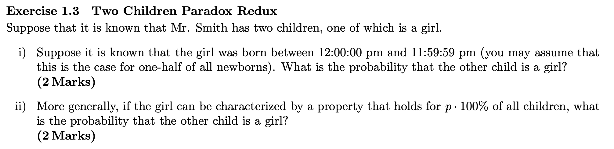 Solved Exercise 1.3 Two Children Paradox Redux Suppose that | Chegg.com