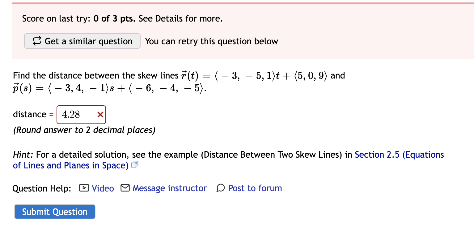Solved ind the distance between the skew lines → r ( t ) =