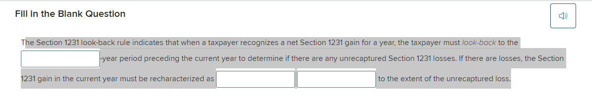 Solved The Section 1231 look-back rule indicates that when a | Chegg.com