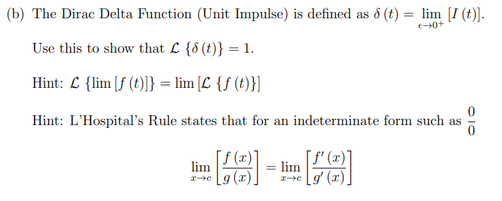 Solved (b) The Dirac Delta Function (Unit Impulse) is | Chegg.com
