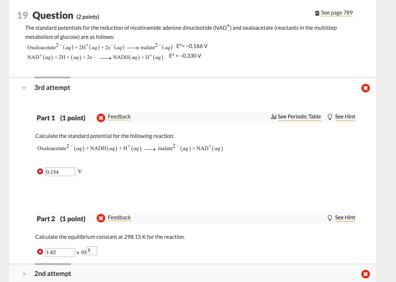 Solved 19 Question (2 points) @ See page 789 The standard | Chegg.com