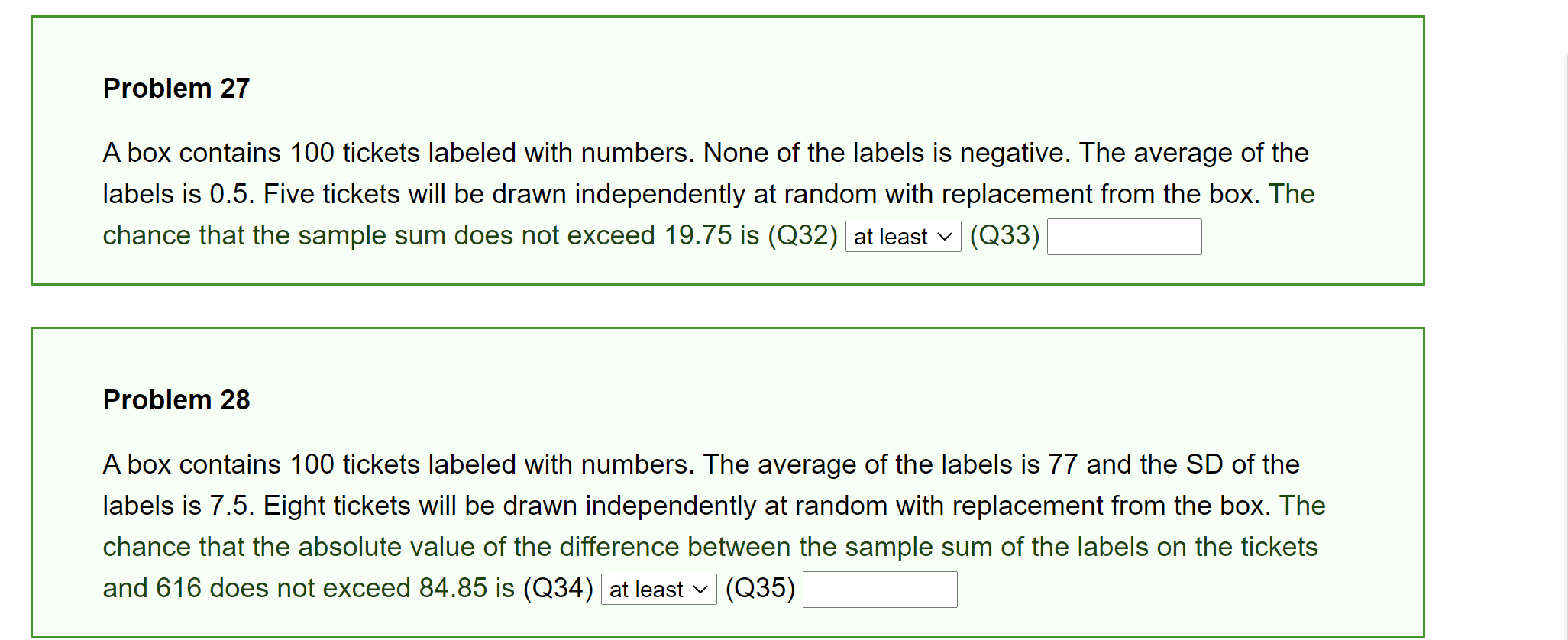 Solved Problem 27 A box contains 100 tickets labeled with | Chegg.com