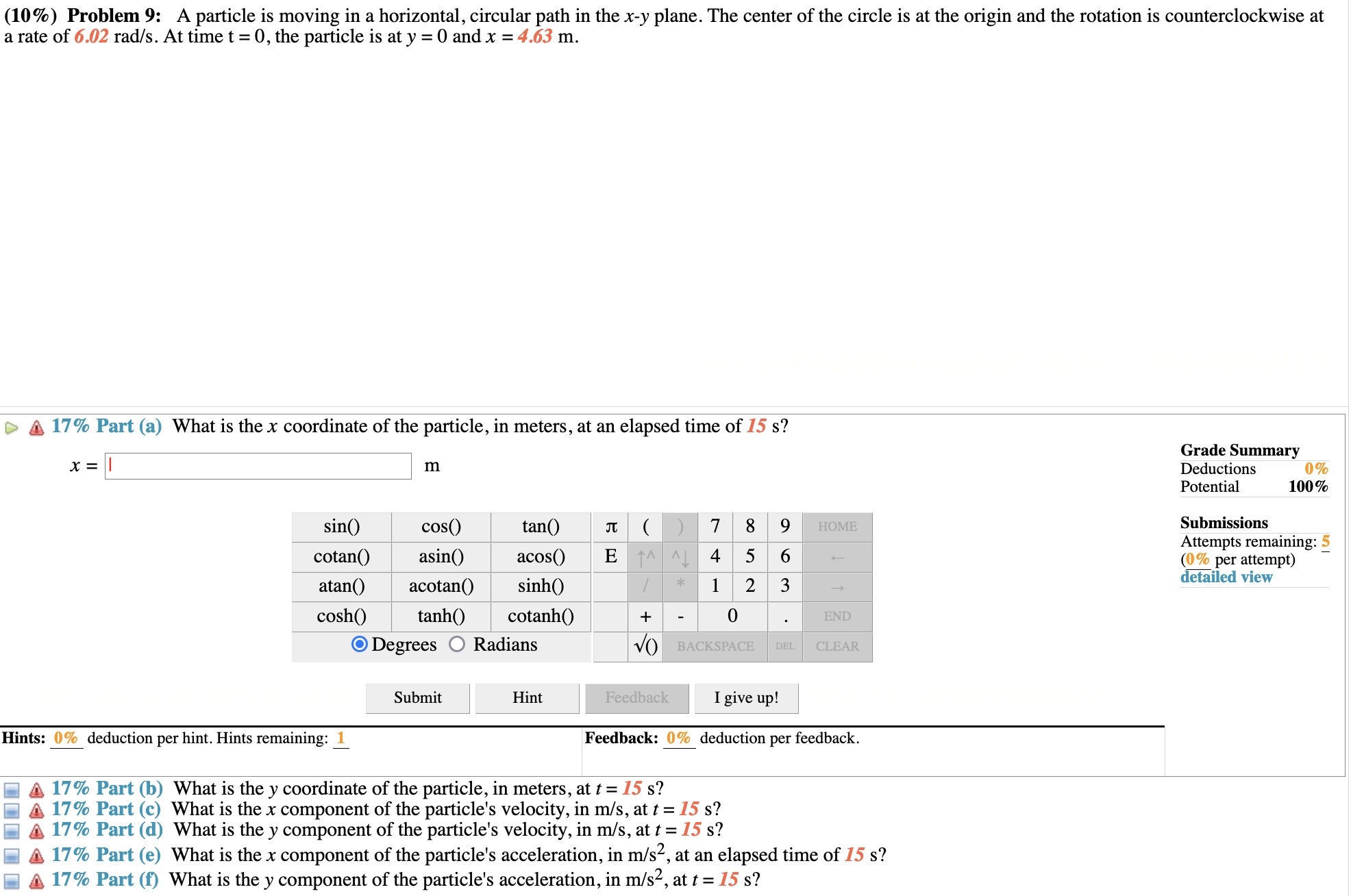 Solved (10\%) Problem 9: A particle is moving in a | Chegg.com