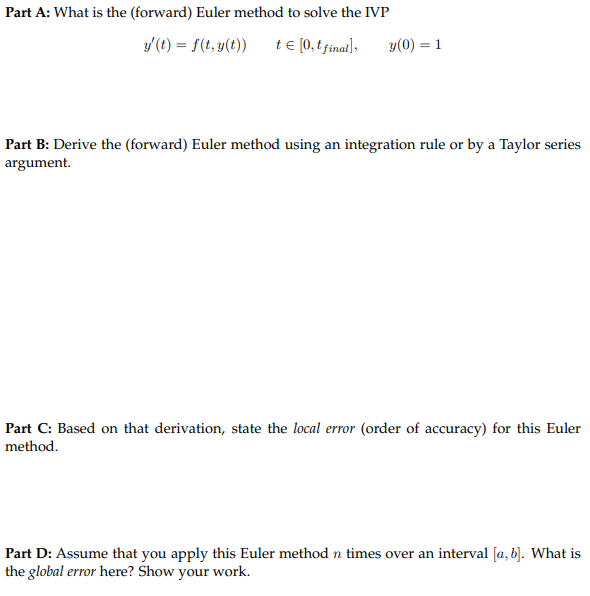 Solved part a what is the forward euler method to solve chegg