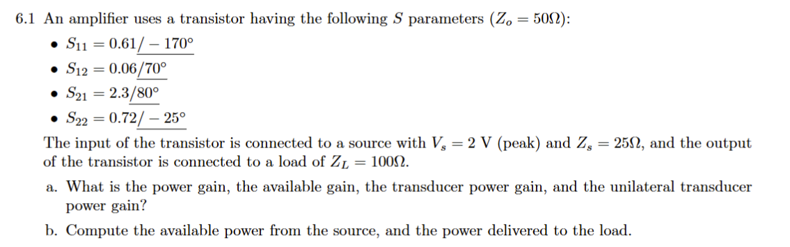 Solved by an EXPERT 6.1 An ﻿amplifier uses a transistor having the ...