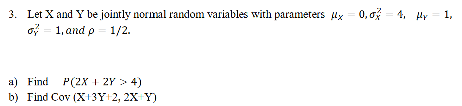 Solved 3 Let X And Be Jointly Normal Random Variables With 0873