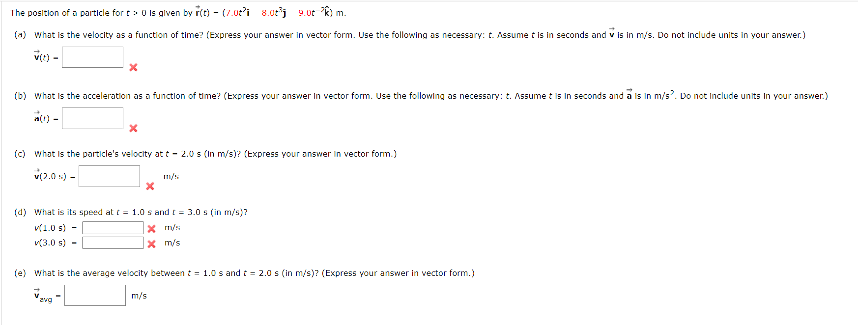 Solved The Position Of A Particle For T>0 Is Given By | Chegg.com