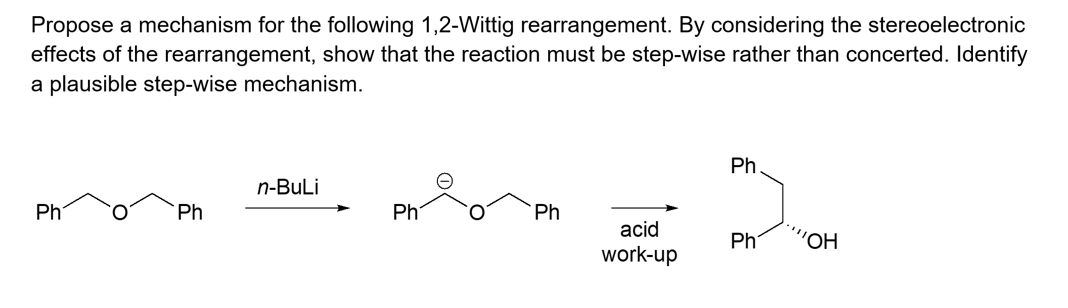 Solved Propose a mechanism for the following 1,2-Wittig | Chegg.com