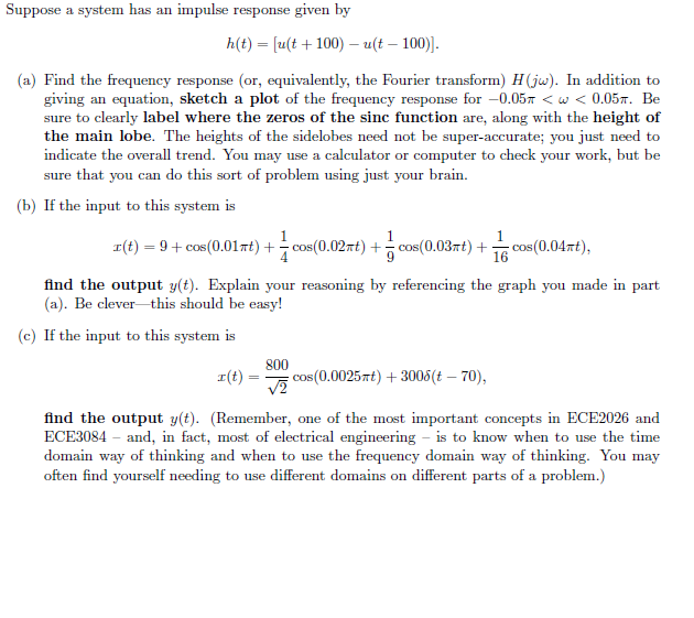 Solved Suppose a system has an impulse response given by | Chegg.com