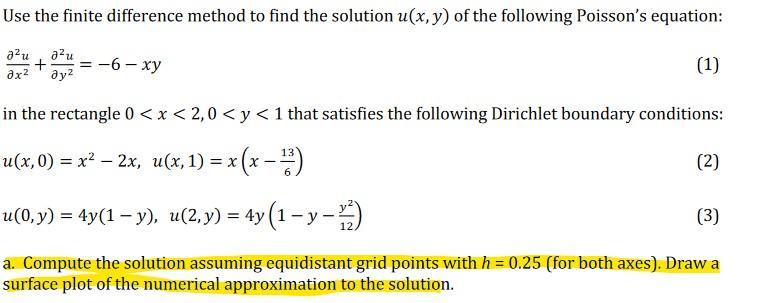 Solved Use The Finite Difference Method To Find The Solution | Chegg.com