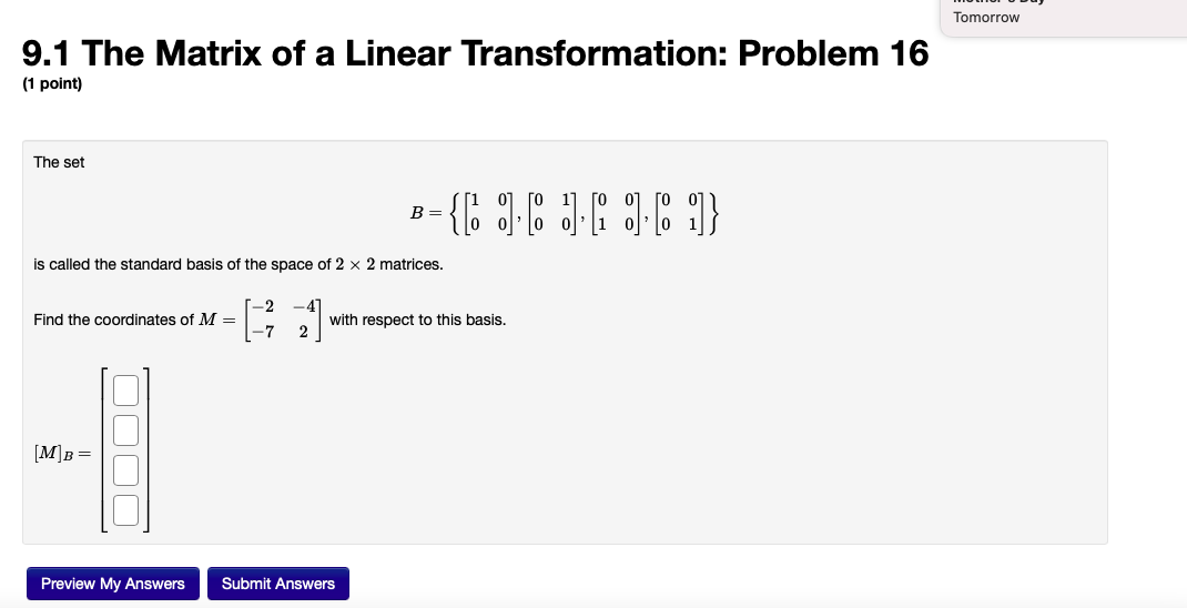 Solved Tomorrow 9.1 The Matrix of a Linear Transformation: | Chegg.com