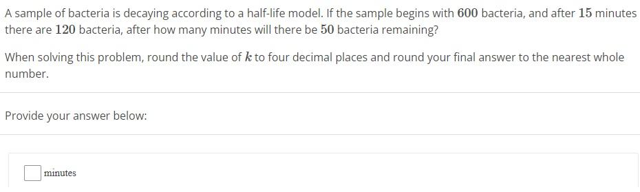 Solved A sample of bacteria is decaying according to a | Chegg.com