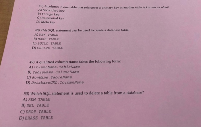 Solved 47) A column in one table that references a primary | Chegg.com