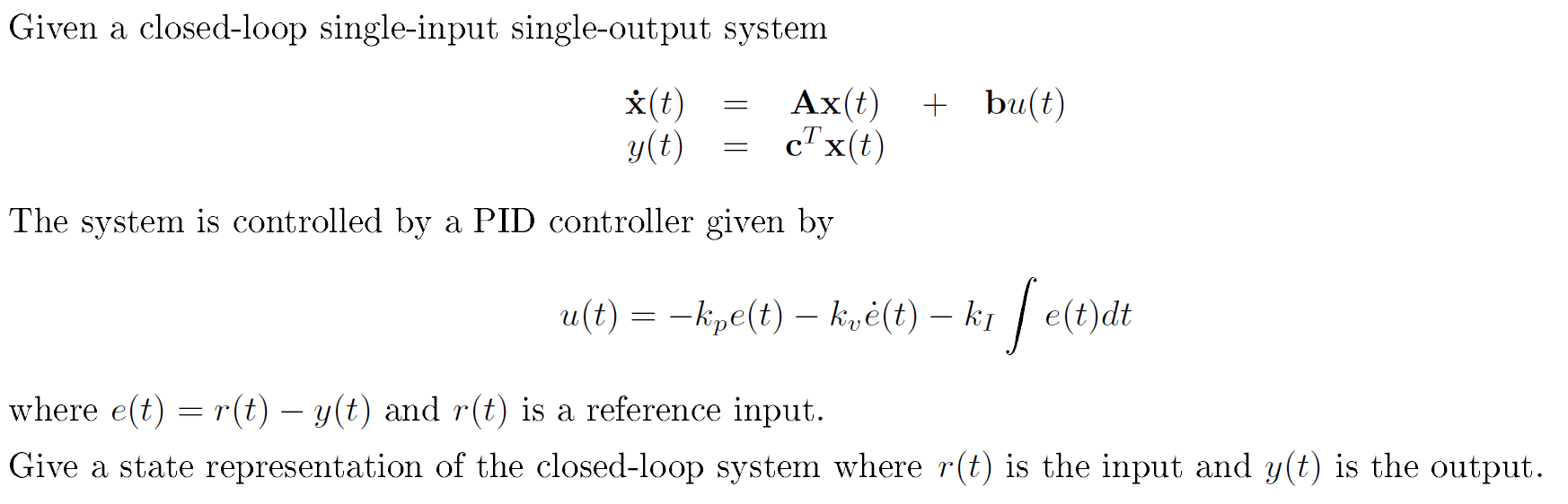 Solved given a closed loop single input single output system chegg