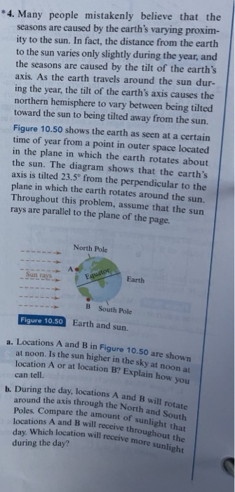 Solved 4 Many People Mistakenly Believe That The Season Chegg Com