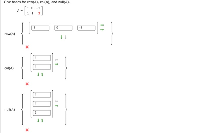 Solved Give bases for row(A), col(A), and null(A) 10-1 A= -1 | Chegg.com