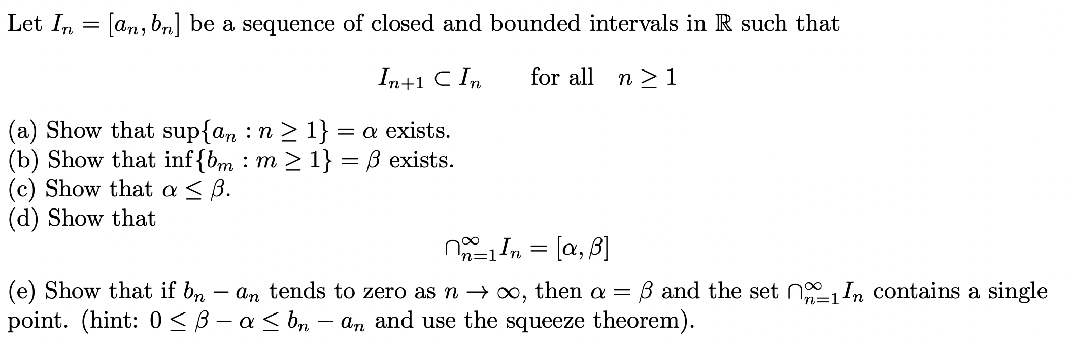 Solved Let In=[an,bn] Be A Sequence Of Closed And Bounded | Chegg.com