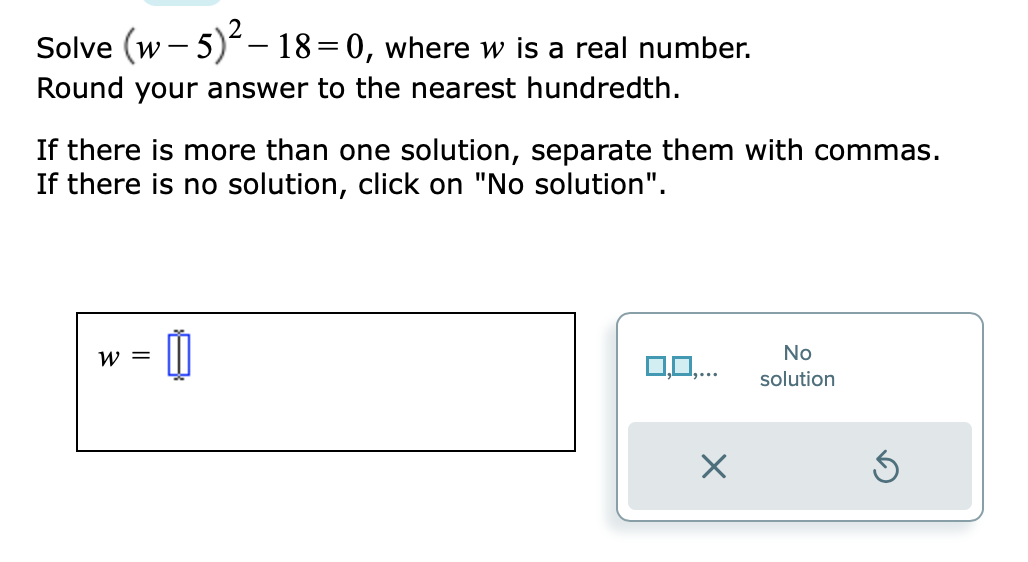 solved-solve-w-5-2-18-0-where-w-is-a-real-number-round-chegg