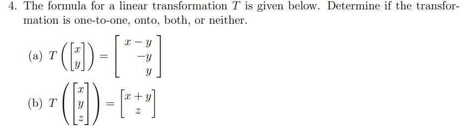 Solved 4. The formula for a linear transformation T is given | Chegg.com