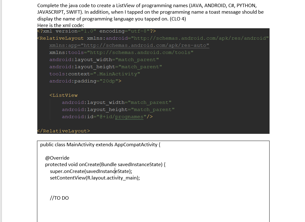 Solved Complete the java code to create a ListView of | Chegg.com