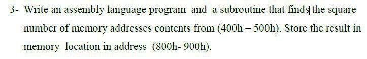 Solved Note: Write program in assembly language 8086 and | Chegg.com