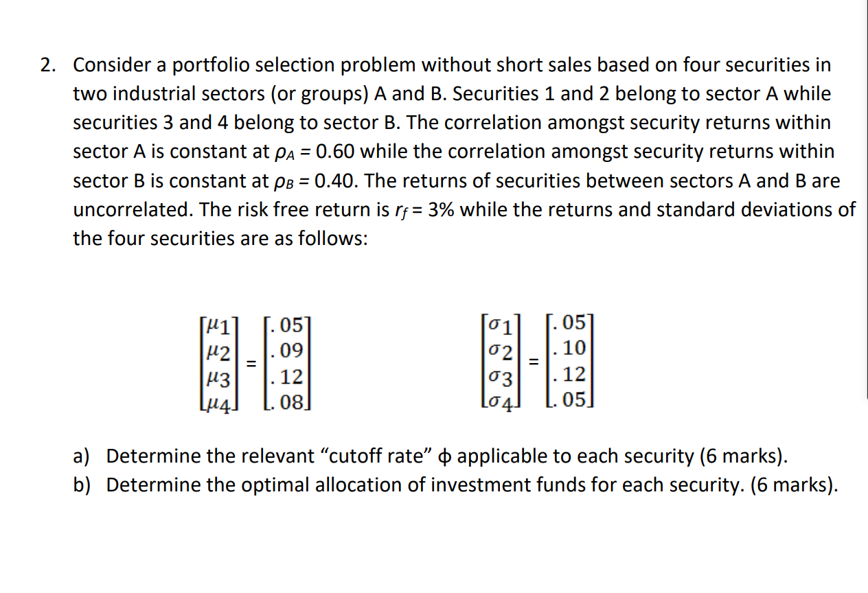 2. Consider A Portfolio Selection Problem Without | Chegg.com