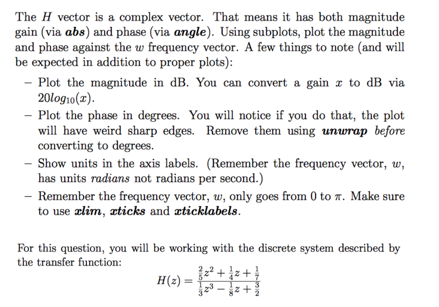 Solved The H vector is a complex vector. That means it has | Chegg.com
