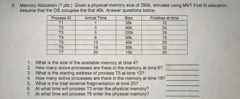 Solved 5. Memory Allocation (7 pts.). Given a physical | Chegg.com