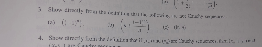 Solved b) 1 2! 3. Show directly from the definition that the | Chegg.com
