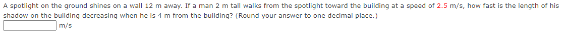Solved A spotlight on the ground shines on a wall 12 m away. | Chegg.com