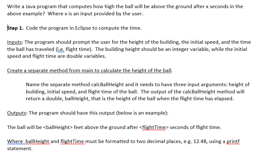 solved-write-a-java-program-that-computes-how-high-the-ball-chegg