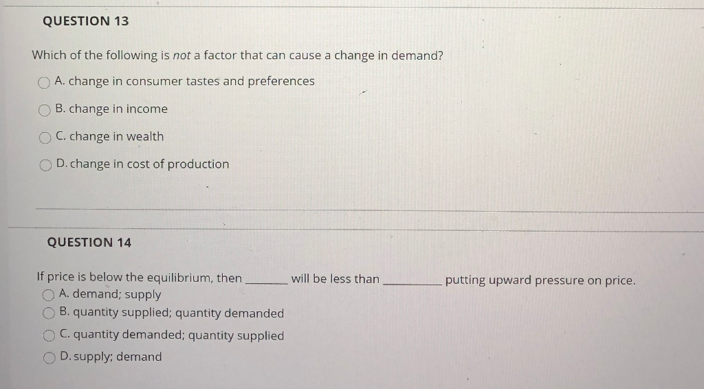 Solved QUESTION 13 Which Of The Following Is Not A Factor | Chegg.com