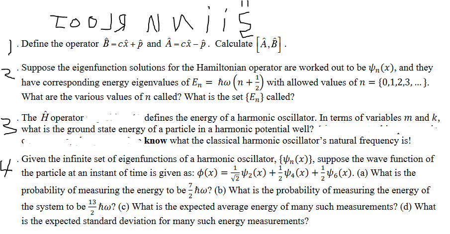 Solved Toodi Nniis 2 Define The Operator B Ce And A Chegg Com