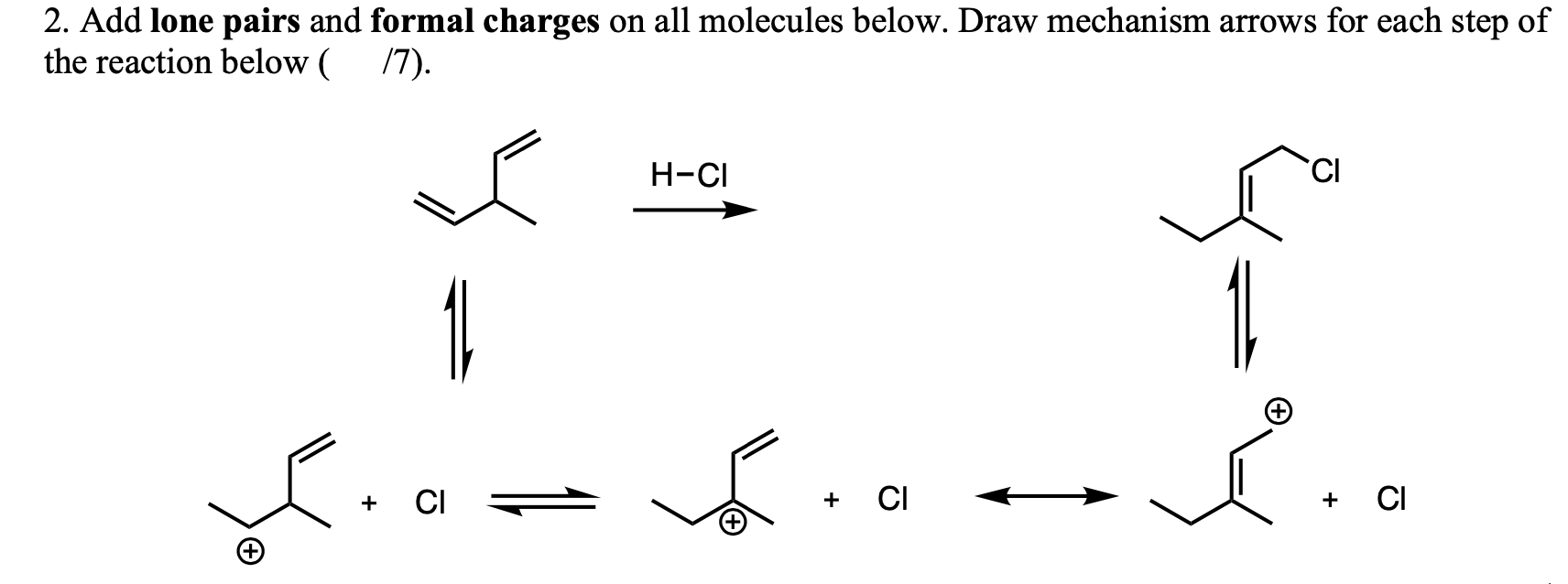 Solved 2. Add lone pairs and formal charges on all molecules | Chegg.com