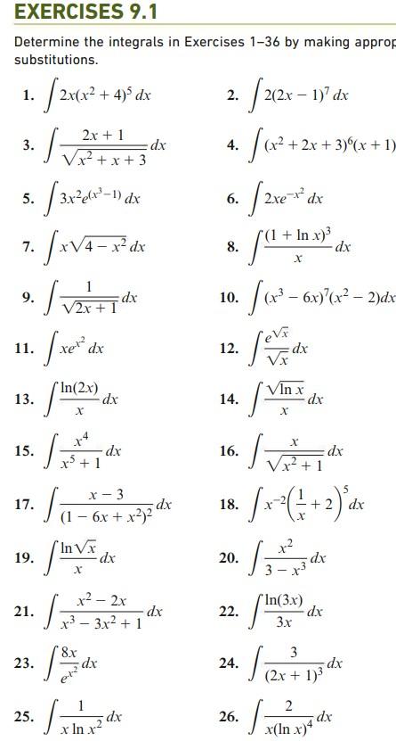 Solved Determine the integrals in Exercises 1-36 by making | Chegg.com