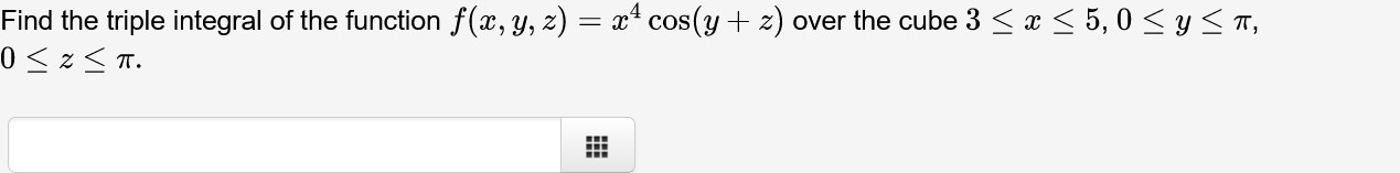 Solved Find the triple integral of the function | Chegg.com