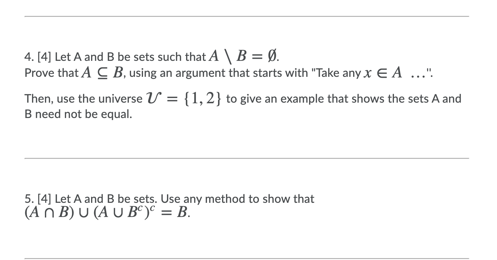 Solved 4. [4] Let A And B Be Sets Such That A | B = Ø. Prove | Chegg.com