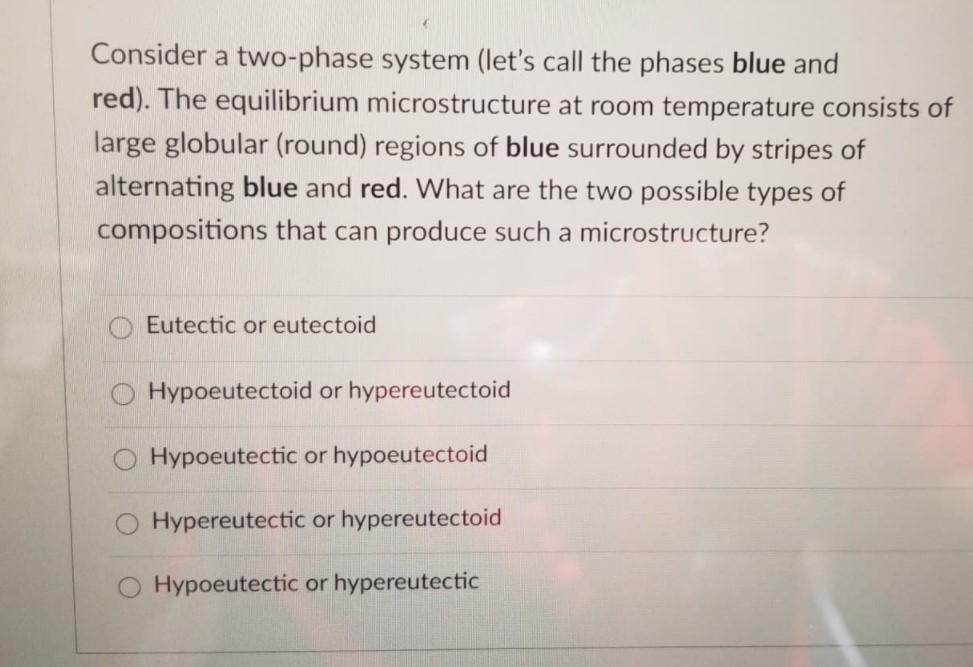 Solved Consider a two-phase system (let's call the phases | Chegg.com
