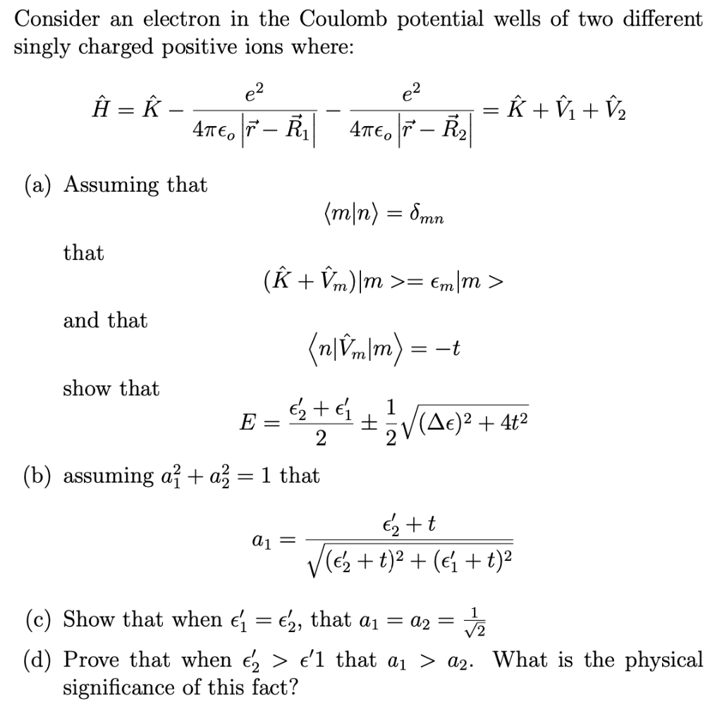Consider An Electron In The Coulomb Potential Well Chegg Com