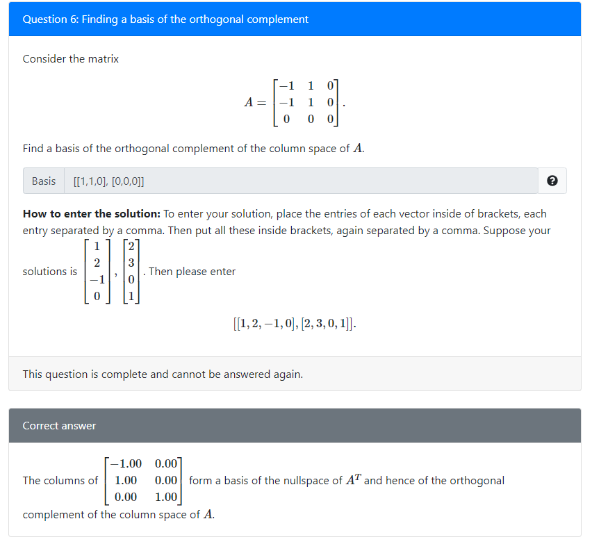 Solved Question 6 Finding a basis of the orthogonal