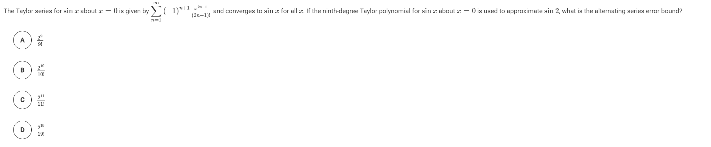 Solved The Taylor series for sin x about x = 0 is given by | Chegg.com