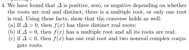 Solved 4. We have found that A is positive, zero, or | Chegg.com