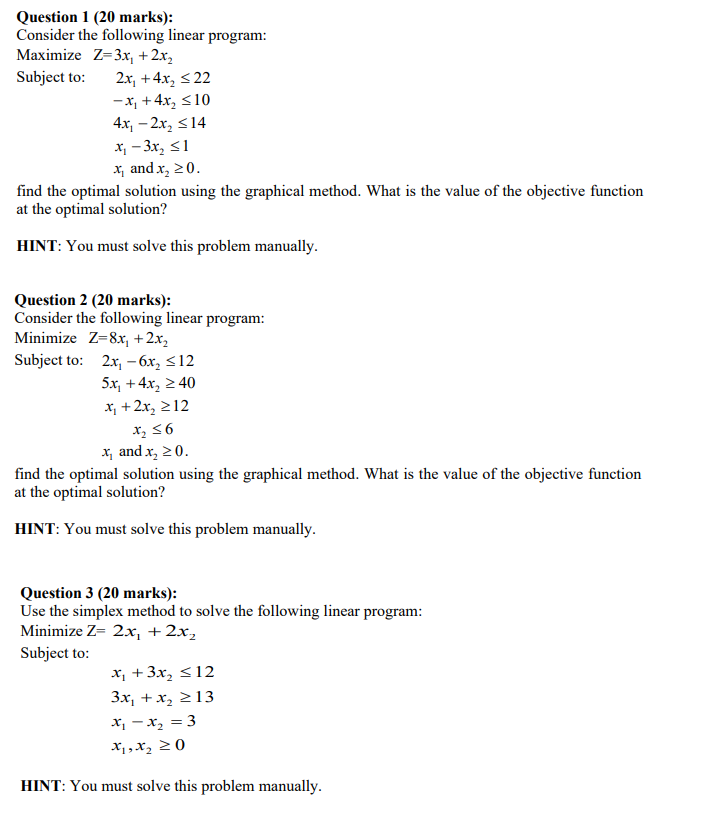 Solved Question 1 (20 marks): Consider the following linear | Chegg.com