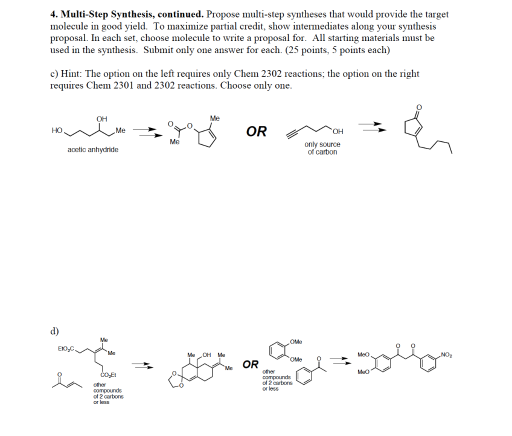 Solved 4. Multi-Step Synthesis, Continued. Propose | Chegg.com