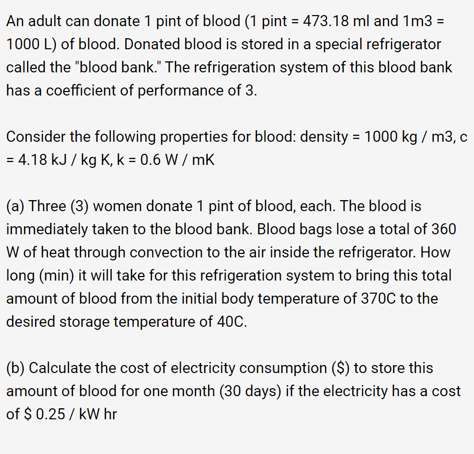 Solved An Adult Can Donate 1 Pint Of Blood 1 Pint 473 18 Chegg Com