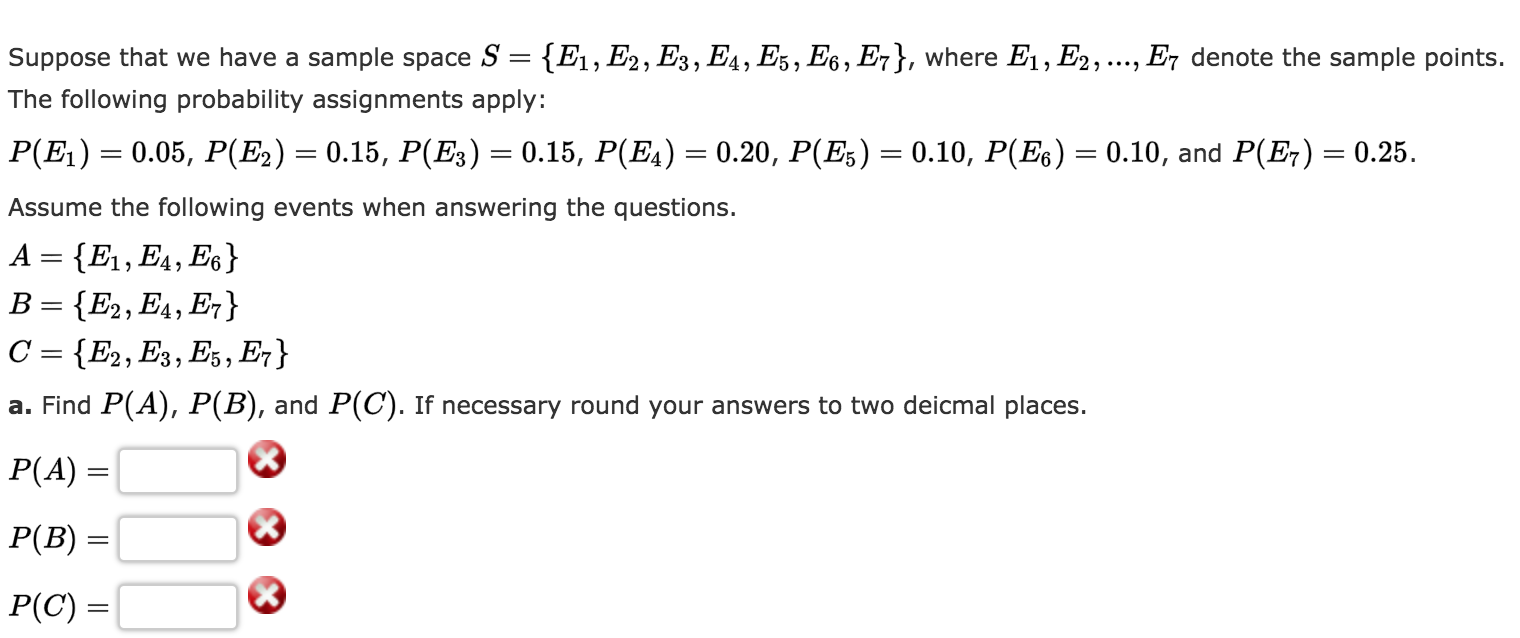 Solved Suppose That We Have A Sample Space S {e1 E2 E3